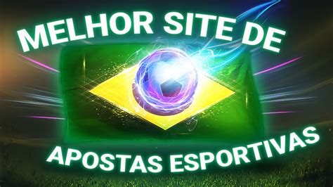 Veja os 15 melhores sites de apostas esportivas do Brasil em 